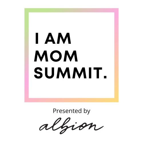 I am mom summit, a day to celebrate and inspire moms